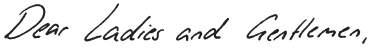 Dear Ladies and Gentleman (handwriting)