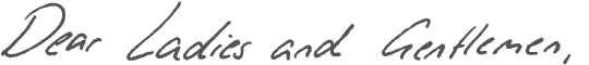 Dear shareholders, (handwriting)
